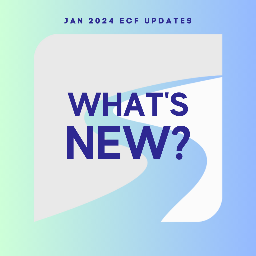 ECF Jan 2024 Updates